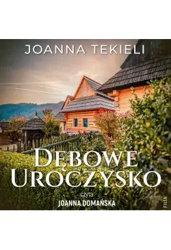 Dębowe uroczysko