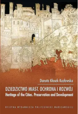 Dziedzictwo miast ochrona i...