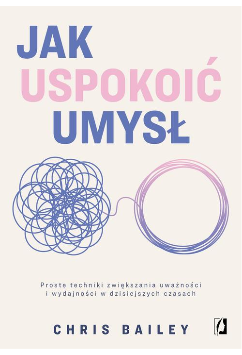 Jak uspokoić umysł