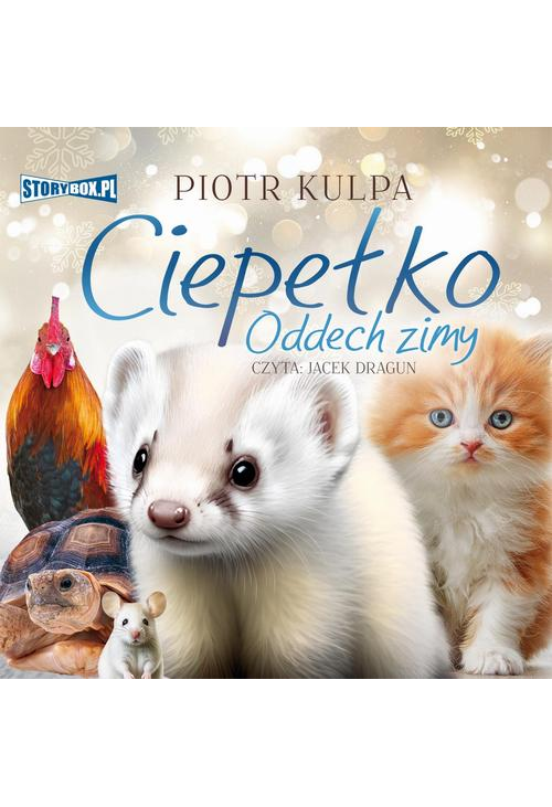 Ciepełko. Oddech zimy