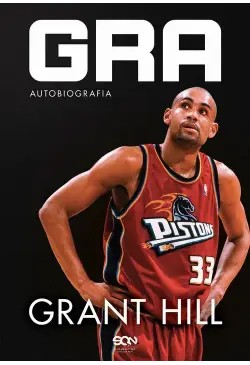 Grant Hill Gra Autobiografia