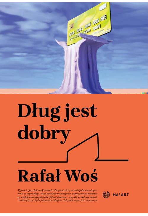 Dług jest dobry