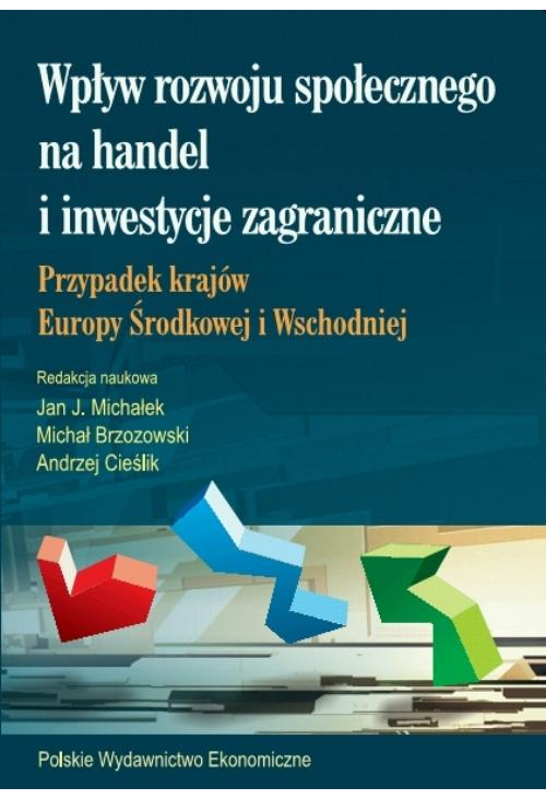 Wpływ rozwoju społecznego na handel i inwestycje zagraniczne