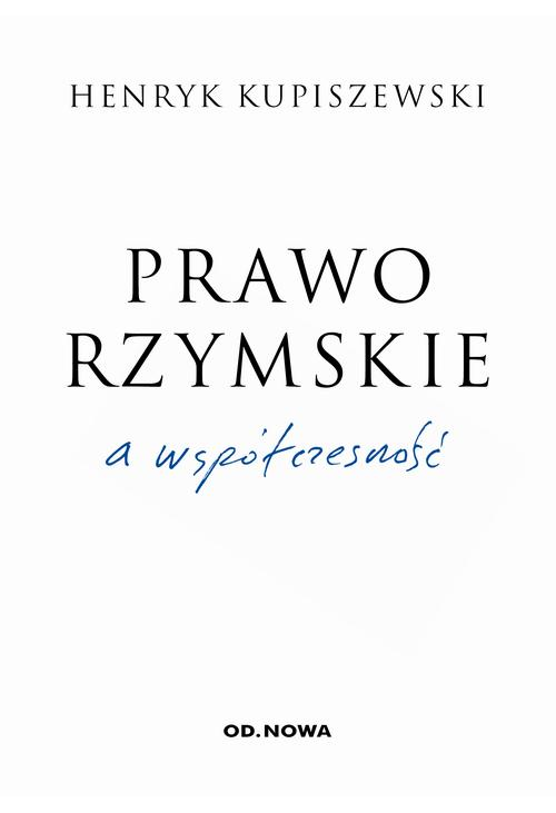 Prawo rzymskie a współczesność