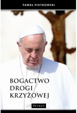 Bogactwo drogi krzyżowej