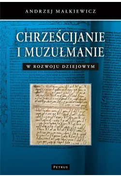 Chrześcijanie i muzułmanie...