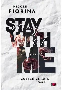 Stay with Me. Zostań ze...