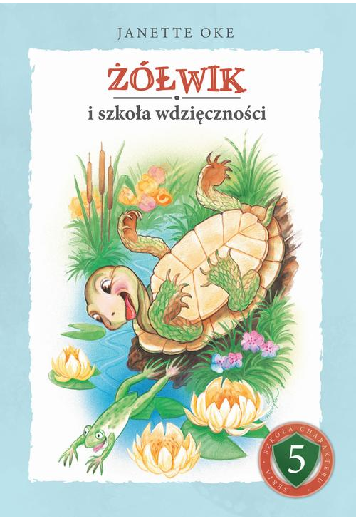 ŻÓŁWIK i szkoła wdzięczności