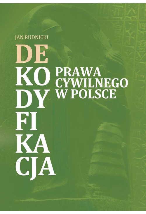 Dekodyfikacja prawa w Polsce