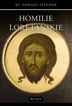 Homilie Loretańskie (4)