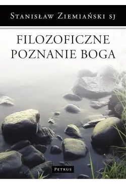 Filozoficzne poznanie Boga