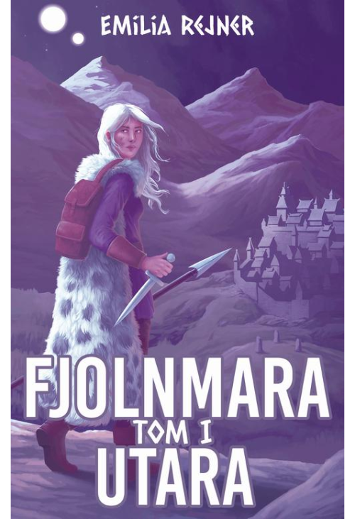 Fjolnmara. Tom I - Utara