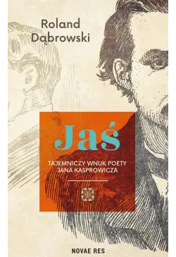 Jaś – tajemniczy wnuk poety...