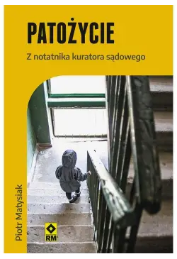 Patożycie. Z notatnika...