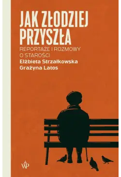 Jak złodziej przyszła