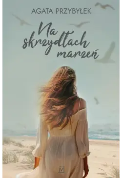 Na skrzydłach marzeń