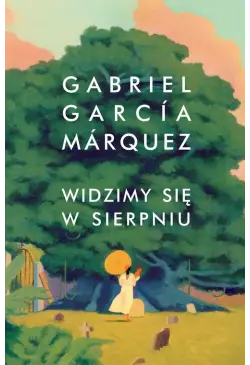 Widzimy się w sierpniu