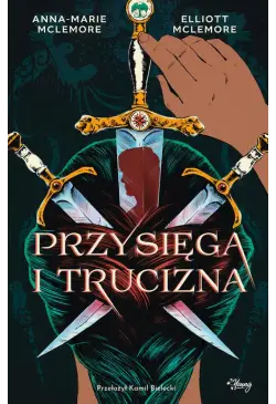 Przysięga i trucizna