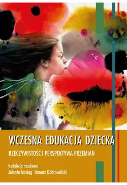 Wczesna edukacja dziecka