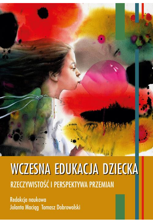 Wczesna edukacja dziecka