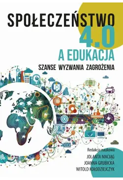 Społeczeństwo 4.0 a edukacja