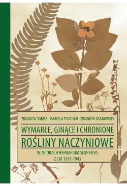 Wymarłe, ginące i chronione...