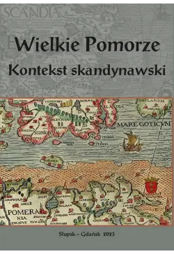 Wielkie Pomorze. Kontekst...
