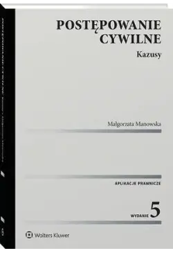 Postępowanie cywilne. Kazusy