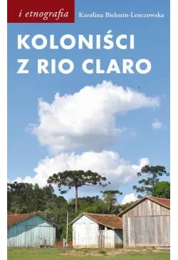 Koloniści z Rio Claro