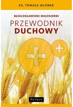 Błogosławieni miłosierni....