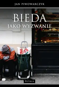 Bieda jako wyzwanie.