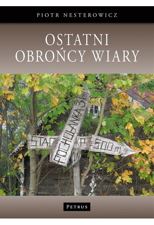 Ostatni obrońcy wiary