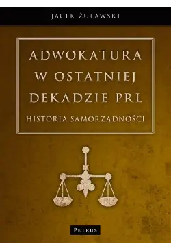 Adwokatura w ostatniej...