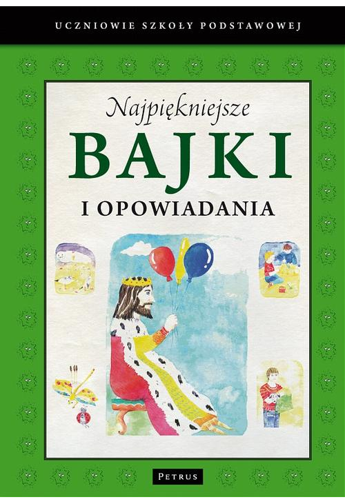 Najpiękniejsze bajki i opowiadania