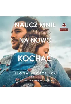 Naucz mnie na nowo kochać