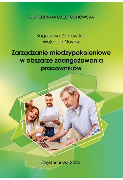 Zarządzanie międzypokoleniowe w obszarze zaangażowania pracowników