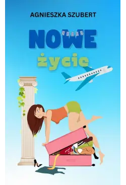 Nowe życie