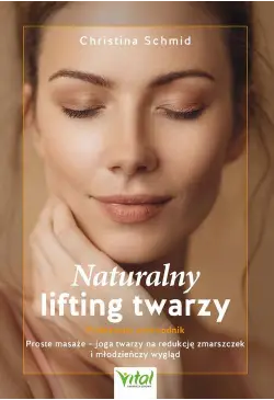 Naturalny lifting twarzy....