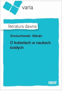 O kobietach w naukach ścisłych
