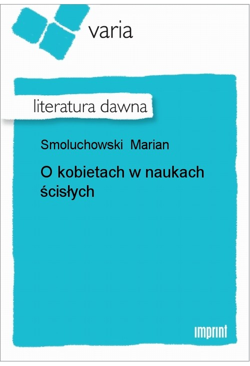 O kobietach w naukach ścisłych