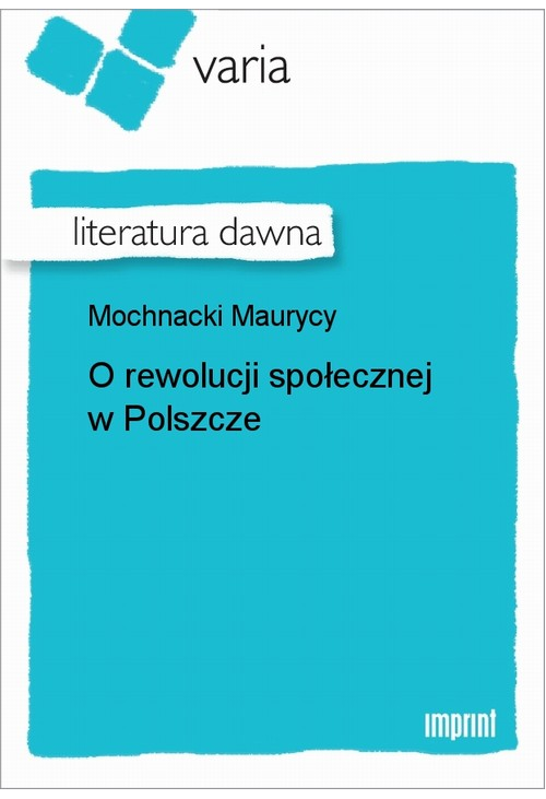 O rewolucji społecznej w Polszcze