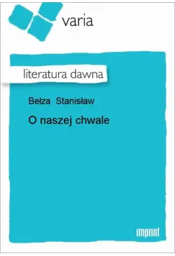 O naszej chwale