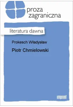 Piotr Chmielowski
