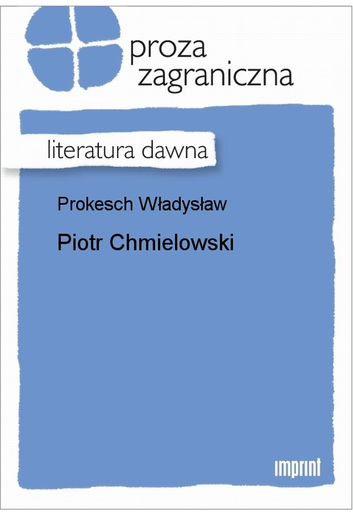 Piotr Chmielowski