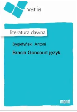Bracia Goncourt język