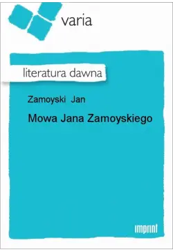 Mowa Jana Zamoyskiego