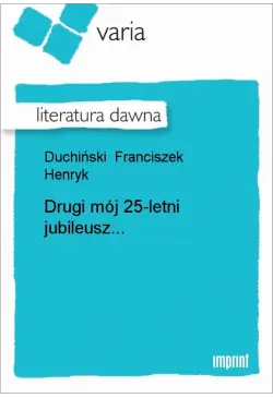 Drugi mój 25-letni...
