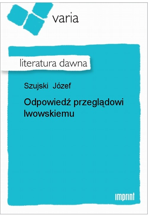 Odpowiedź przeglądowi lwowskiemu