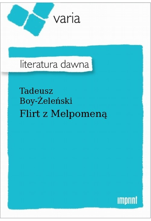 Flirt z Melpomeną