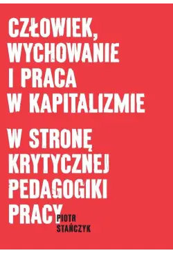 Człowiek, wychowanie i...